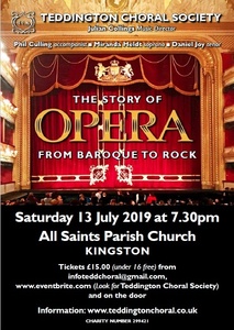 C/ All Saints Church, Kingston, Summer 2019: The Story of Opera from Baroque to Rock. 